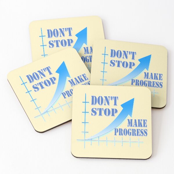 Item preview, Don't stop, make progress designed and sold by helenkaiy.