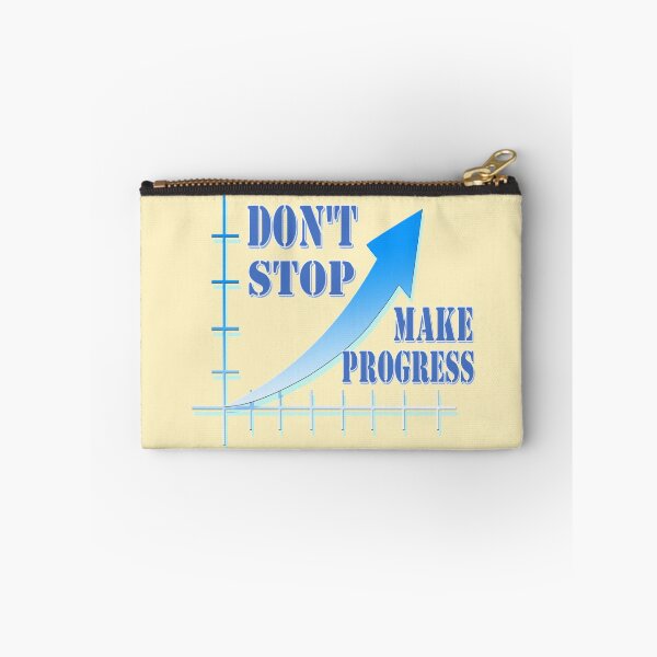 Item preview, Don't stop, make progress designed and sold by helenkaiy.