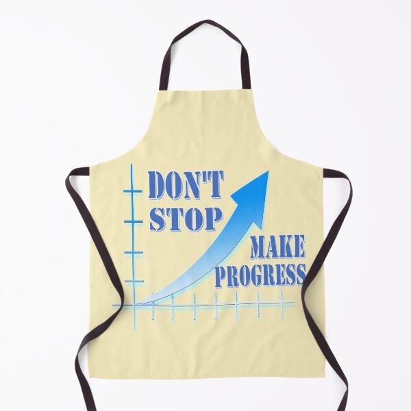 Item preview, Don't stop, make progress designed and sold by helenkaiy.