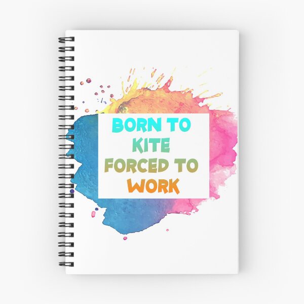 Item preview, Born to kite forced to work  designed and sold by Georgianart.