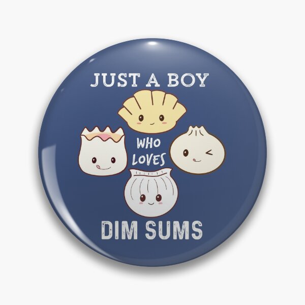 Item preview, Just a boy who loves dim sums  designed and sold by champagnemoment.