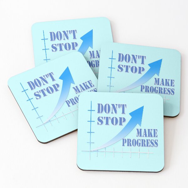 Item preview, Don't stop, make progress designed and sold by helenkaiy.