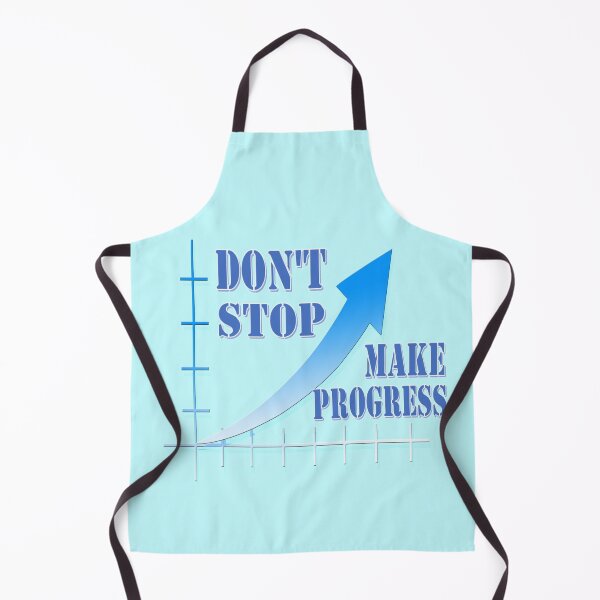 Item preview, Don't stop, make progress designed and sold by helenkaiy.
