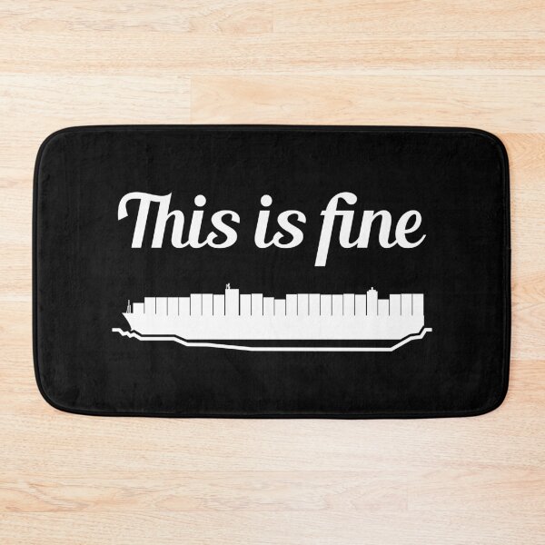 Item preview, This is Fine Ever Given Container Ship Stuck Suez Canal designed and sold by WPahat.