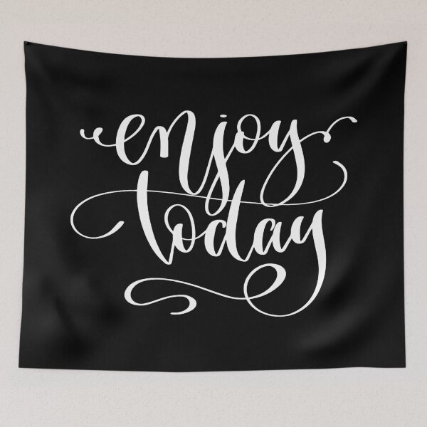 Item preview, Enjoy Today designed and sold by GoodVibesWX9.