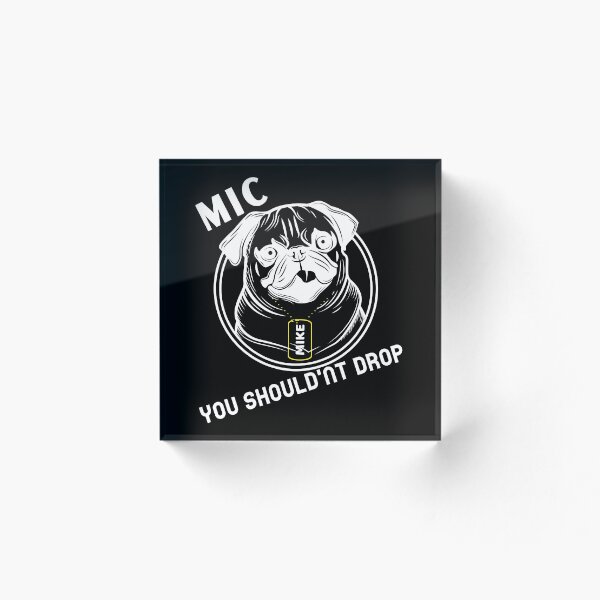Item preview, Mic Drop Pug designed and sold by THE PUNCHLINE FACTORY.
