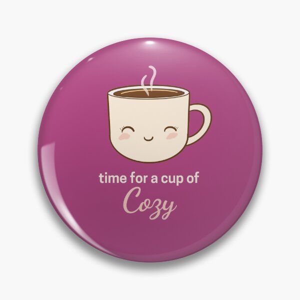 Item preview, time for a cup of cozy  designed and sold by champagnemoment.