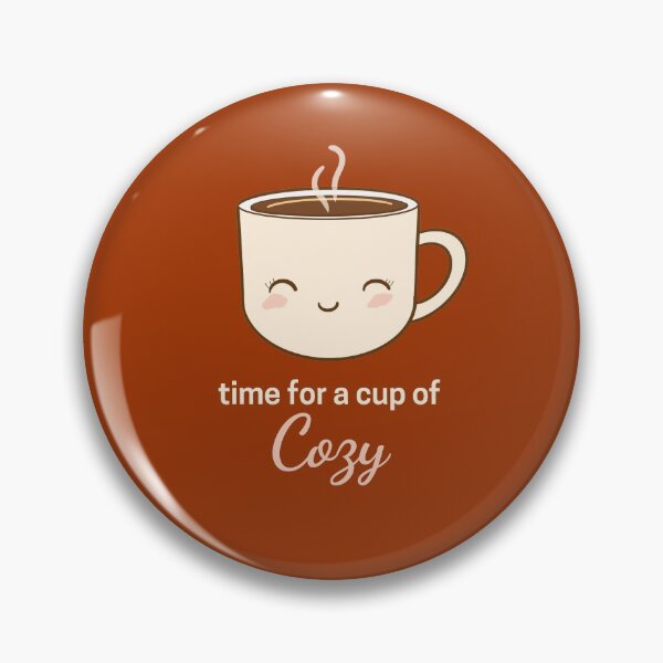 Item preview, time for a cup of cozy  designed and sold by champagnemoment.