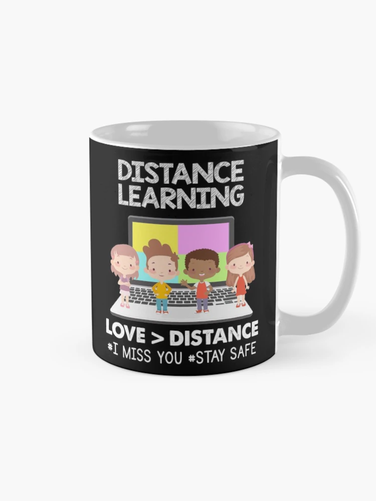 Thumbnail 3 of 6, Coffee Mug, Distance Learning, Love > Distance designed and sold by Miss Kinder Classroom.