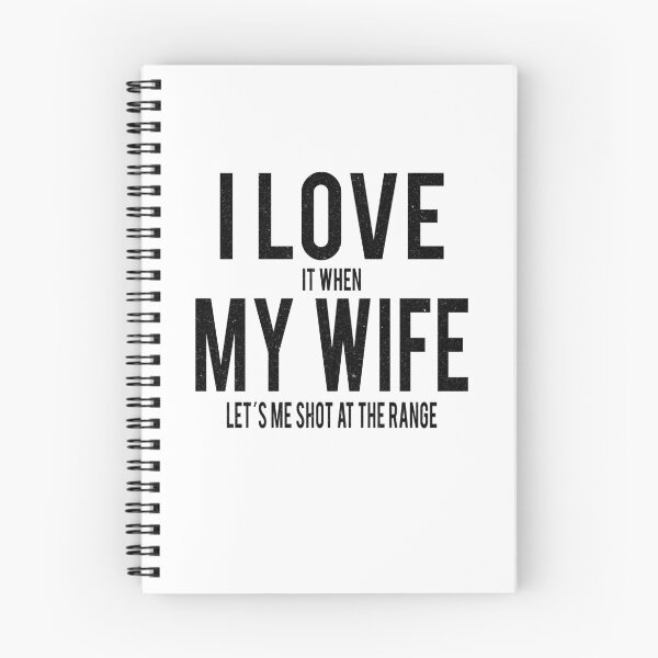 Item preview, GUN RIGHTS / GUN LOVER / 2ND AMENDMENT : I love my Wife designed and sold by AndreasMei.