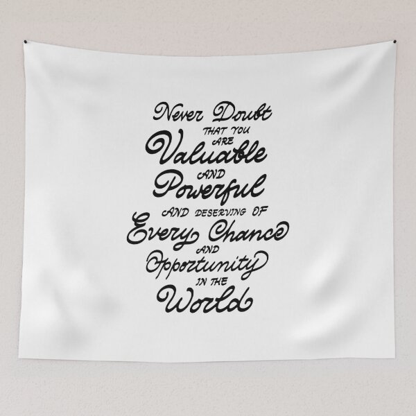 Item preview, Never Doubt That You Are Valuable And Powerful designed and sold by Zagach Letters.