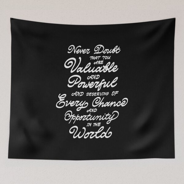 Item preview, Never Doubt That You Are Valuable And Powerful designed and sold by Zagach Letters.