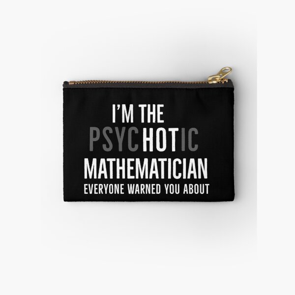Item preview, Im The Hot Mathematician Everyone Warned You About designed and sold by AwesomeWorld1.