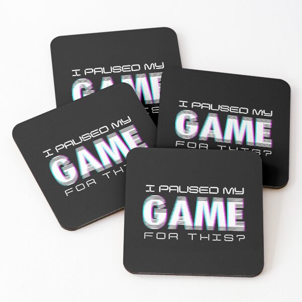 Item preview, I Paused My Game For This? designed and sold by PseudoEnergy.