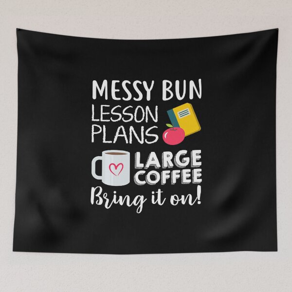 Item preview, Messy Bun, Lesson Plans, Large Coffee, Bring it on! designed and sold by Miss Kinder Classroom.