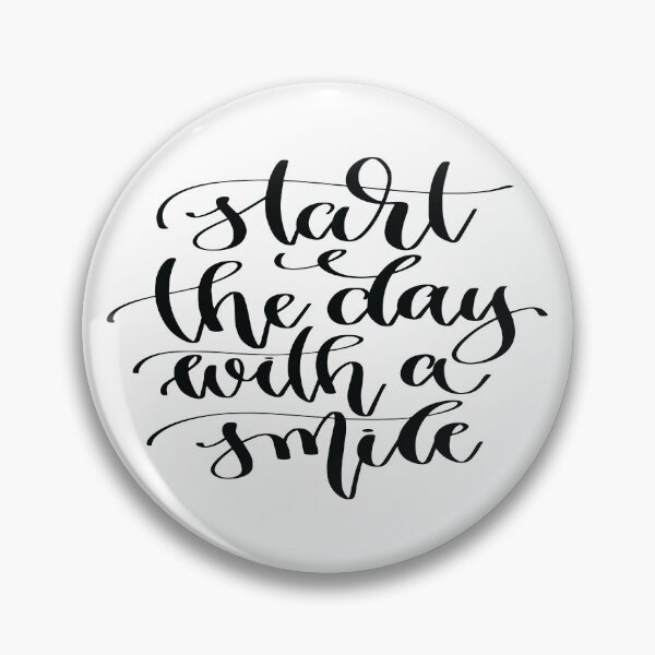 Item preview, Start The Day With A Smile designed and sold by GoodVibesWX9.