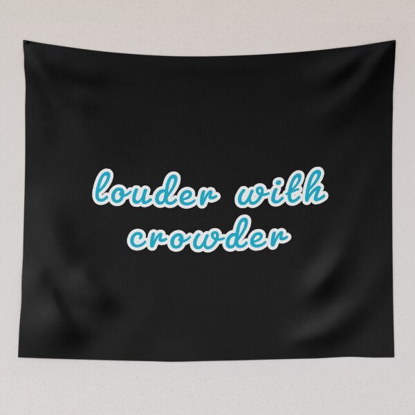 Item preview, LOWDER WITH CROWDER designed and sold by Happy  Soul Store.