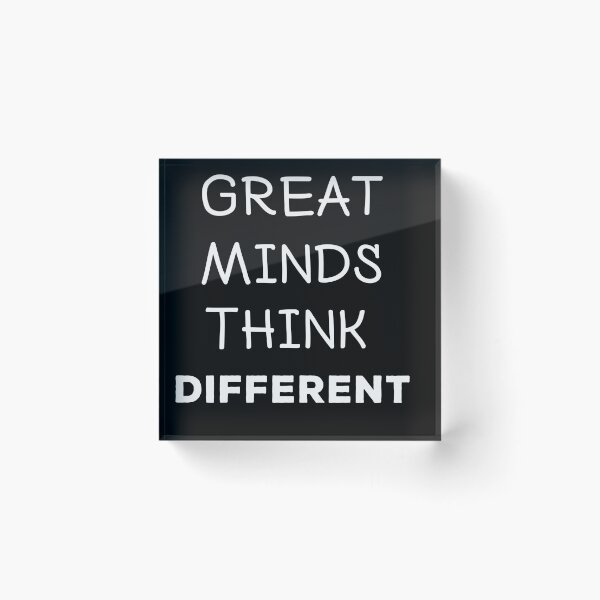 Item preview, Great minds think different designed and sold by Lakki-s.