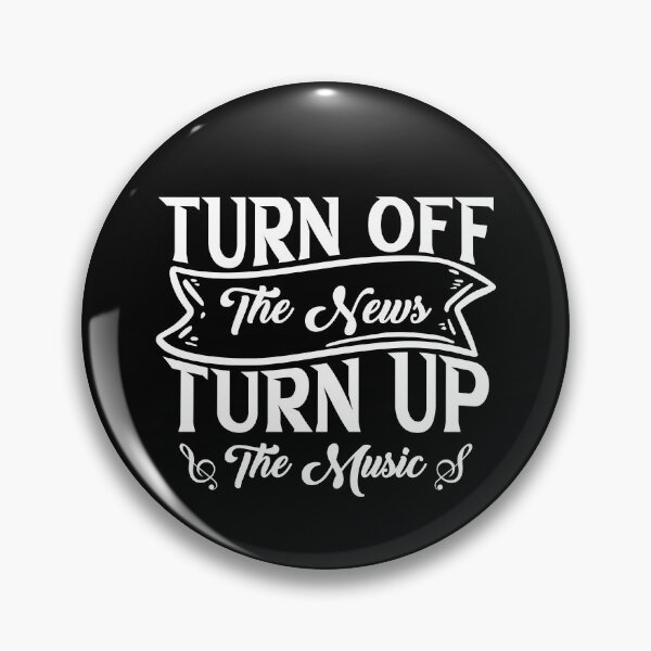 Item preview, Turn Off The News Turn Up The Music Relaxation Anti Anxiety designed and sold by wackodesign.