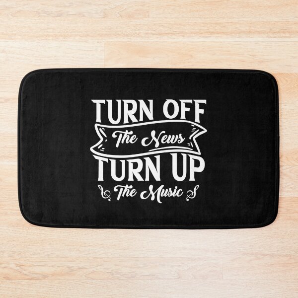 Item preview, Turn Off The News Turn Up The Music Relaxation Anti Anxiety designed and sold by wackodesign.