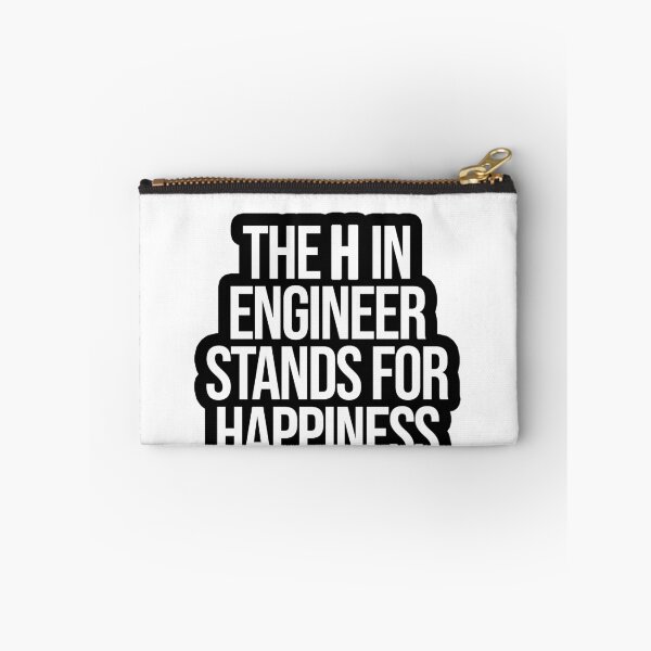 Item preview, The H in Engineer stands for Happiness designed and sold by TopsellerShirts.