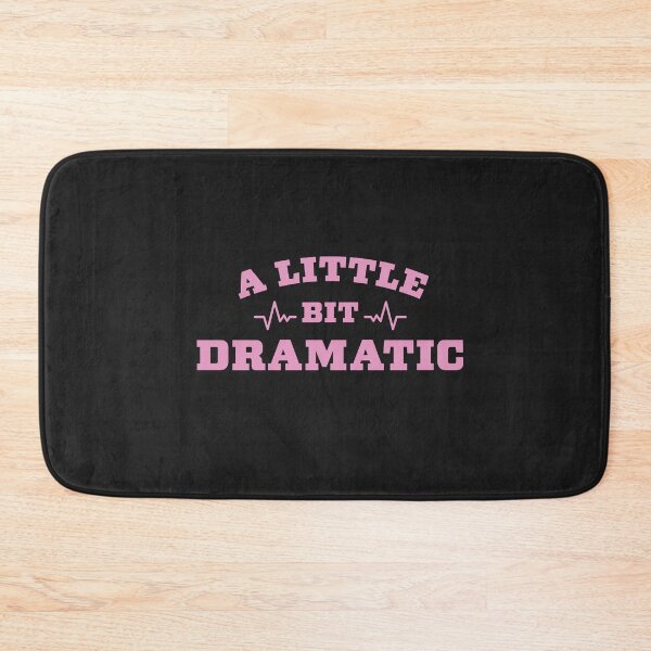 Item preview, A little bit dramatic - Pink designed and sold by GeeksUnique.