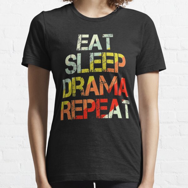 Retro Vintage 70s 60s Eat Sleep Drama Repeat  Essential T-Shirt