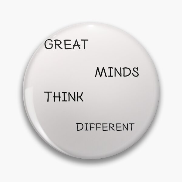 Item preview, Great minds think different designed and sold by Lakki-s.