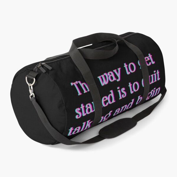 Item preview, THE WAY TO GET STARTED IS TO QUIT TALKING AND BEGIN DOING designed and sold by Happy Soul Store.