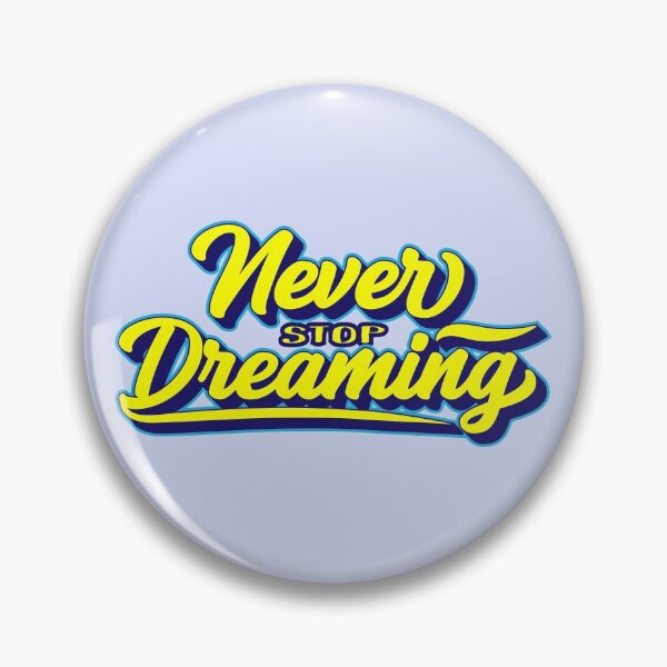 Item preview, Never Stop Dreaming motivation designed and sold by DesignHouse07.