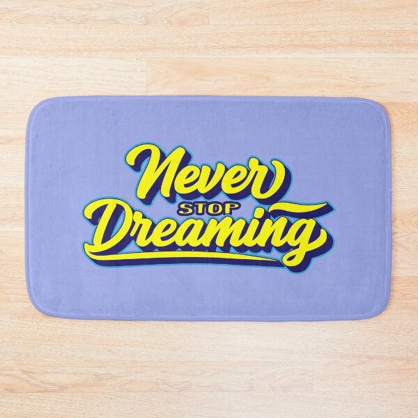 Item preview, Never Stop Dreaming motivation designed and sold by DesignHouse07.