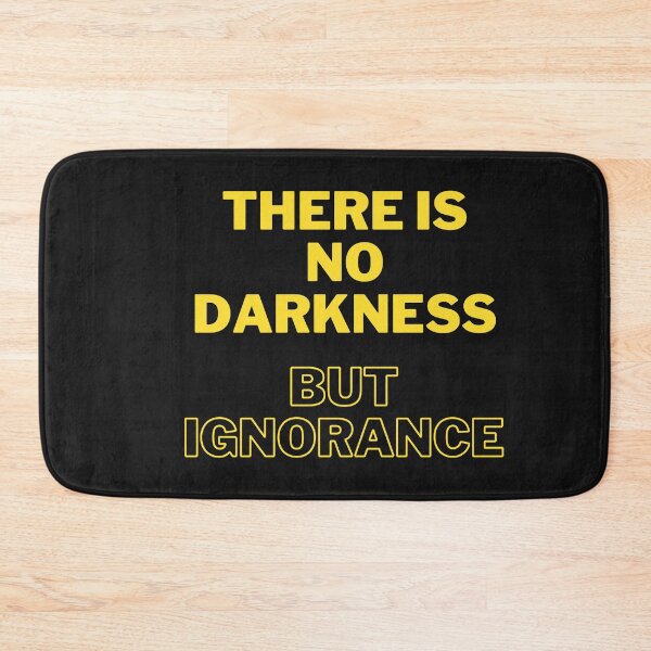 Item preview,  There is no darkness but ignorance-dramatist Classic  designed and sold by sandrashop.