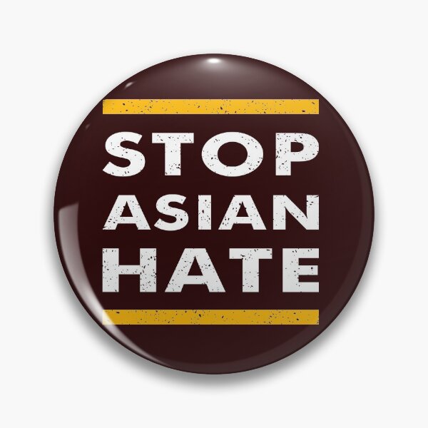 Item preview, Stop Asian Hate  designed and sold by WebMall2055.