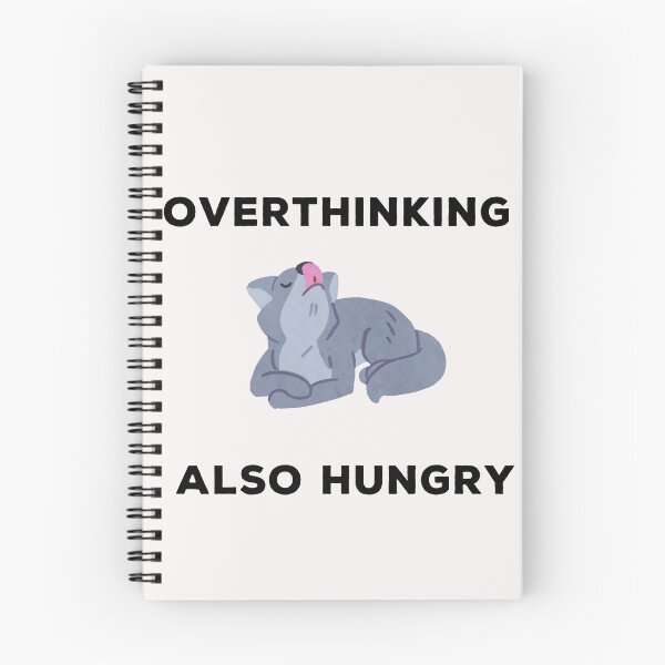 Item preview, Overthinking and also hungry designed and sold by Lakki-s.