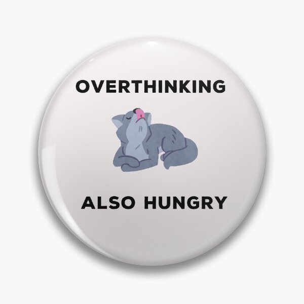 Item preview, Overthinking and also hungry designed and sold by Lakki-s.