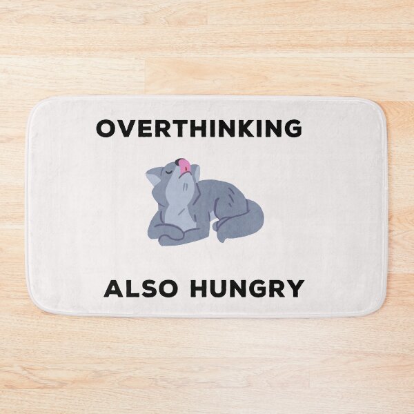 Item preview, Overthinking and also hungry designed and sold by Lakki-s.