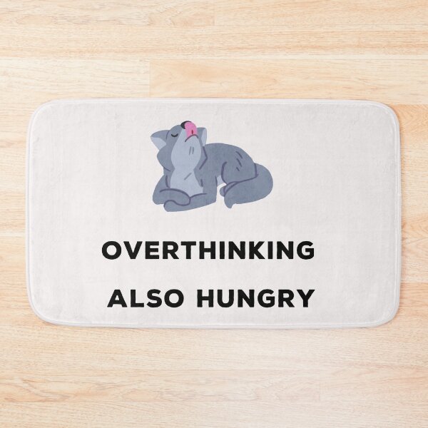 Item preview, Overthinking and also hungry designed and sold by Lakki-s.