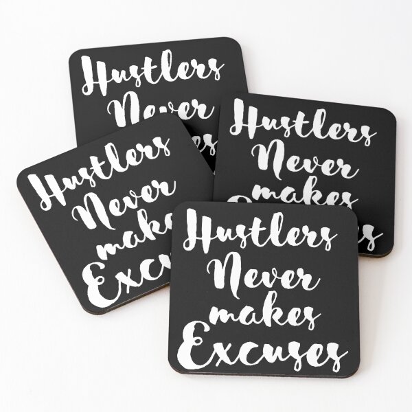 Item preview, Hustlers Never Makes Excuses designed and sold by Preety Padhiyar.