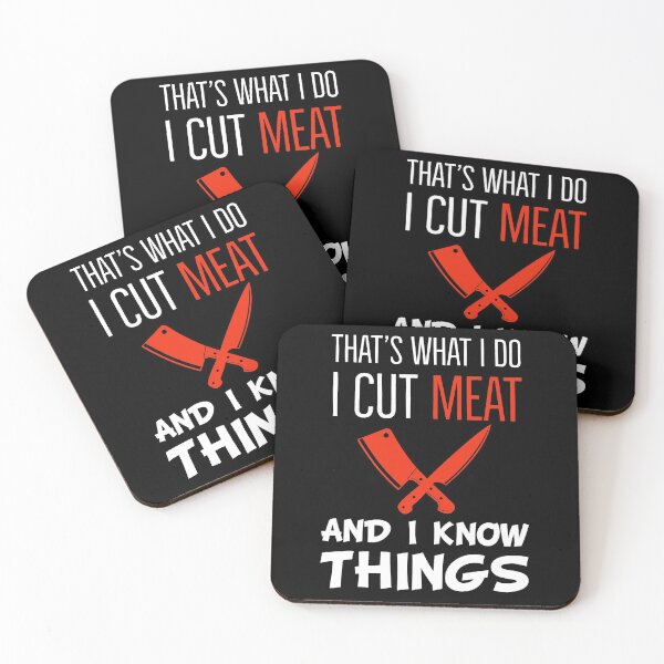 Item preview, Thats What I Do I Cut Meat And I Know Things  designed and sold by Luna1Shop.