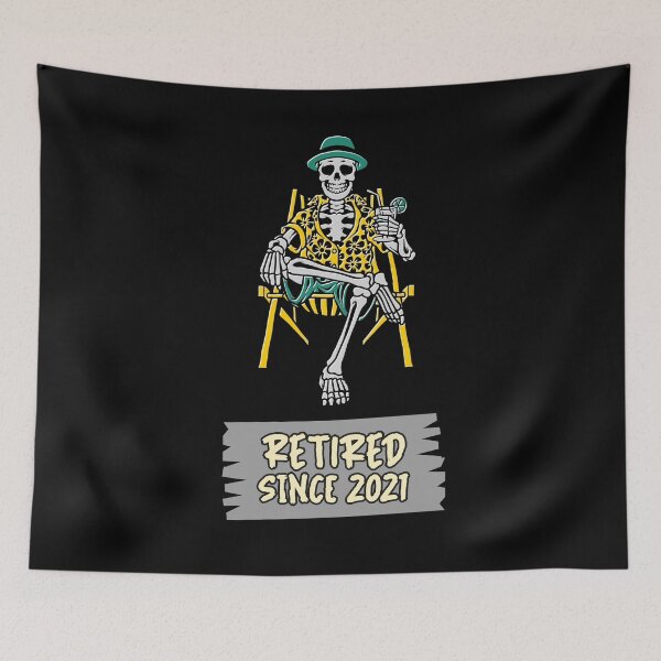 Item preview, Happily Retired Since 2021 Retirement Party designed and sold by WPahat.