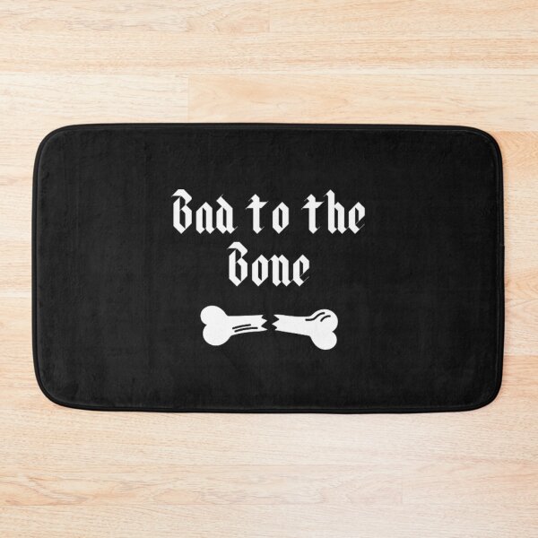 Item preview, Bad to the bone designed and sold by luckyturtles.