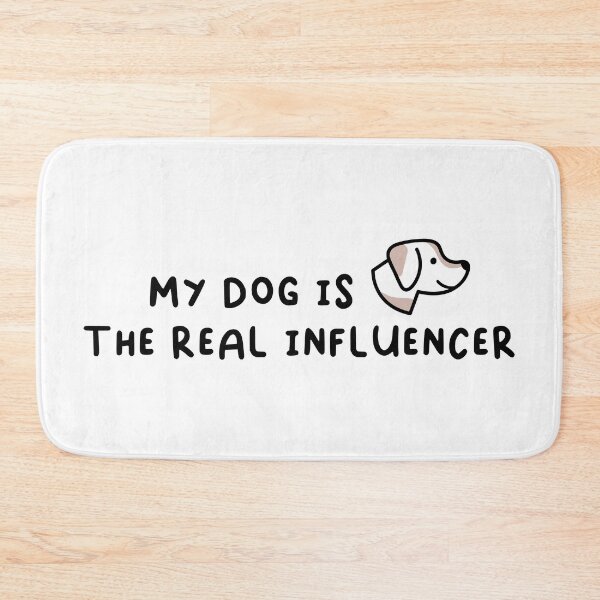 Item preview, My Dog Is The Real Influencer Quote With Illustration designed and sold by Fotografille.