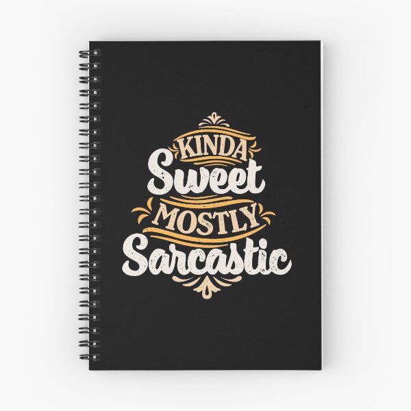 Item preview, Kinda Sweet Mostly Sarcastic Funny Saying designed and sold by Go-Fun.