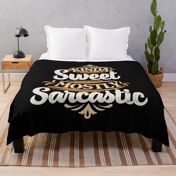 Item preview, Kinda Sweet Mostly Sarcastic Funny Saying designed and sold by Go-Fun.