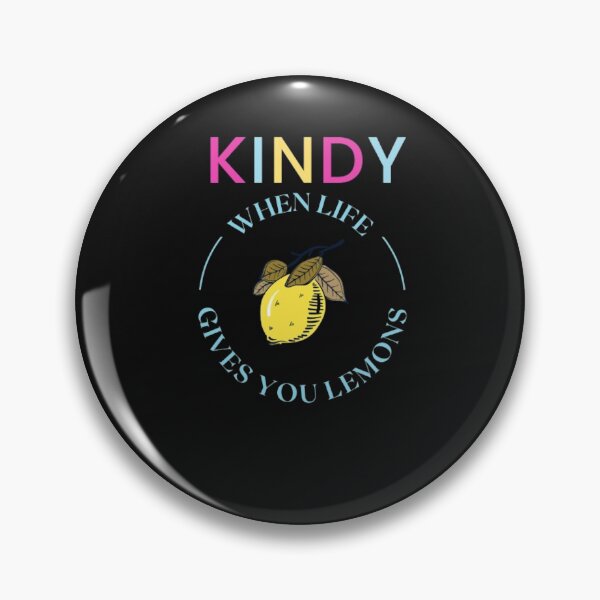 Item preview,  Kindy. When life gives you lemons designed and sold by thekidsprint.