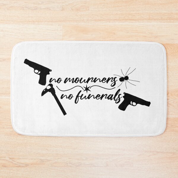 Item preview, no mourners no funerals  designed and sold by Bella-JJ.