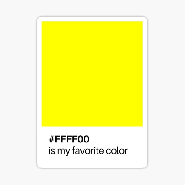 yellow-is-my-favorite-color-sticker-by-pseudoenergy-redbubble