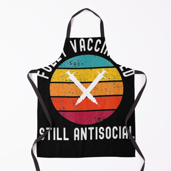 Item preview, Fully Vaccinated Still Antisocial - Funny Cute 2020/2021 designed and sold by joandinkelSH.