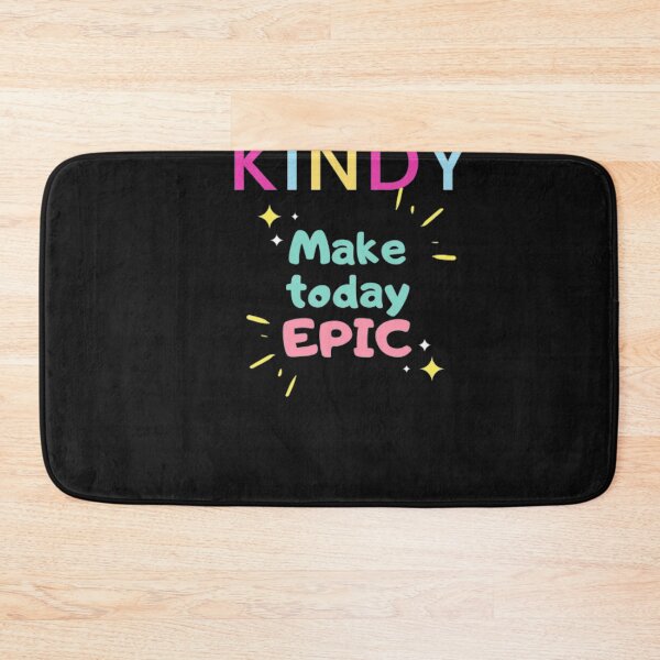 Item preview,  Kindy. Make today epic designed and sold by thekidsprint.