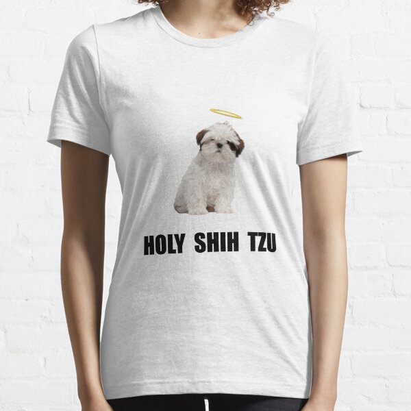 Holy Shih Tzu Essential T-Shirt